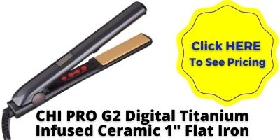 CHI PRO G2 Digital Titanium Infused Ceramic CHI Flat Iron NHP Approved
