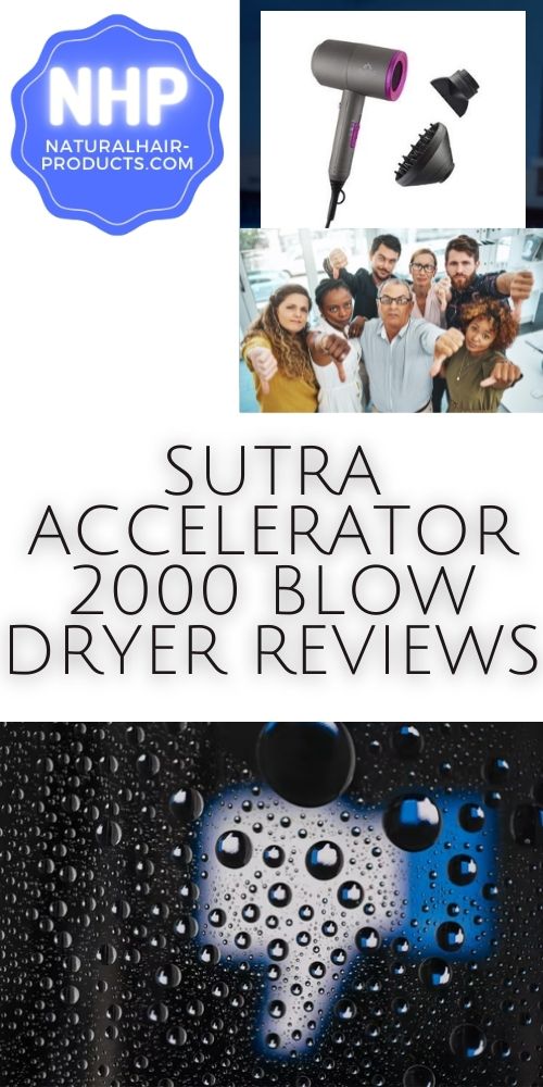 Good & bad Sutra Accelerator 2000 blow dryer reviews. Compare versus Dyson Supersonic, Adagio 2000 Accelerator & Sutra 3500 hair dryer customer reviews...