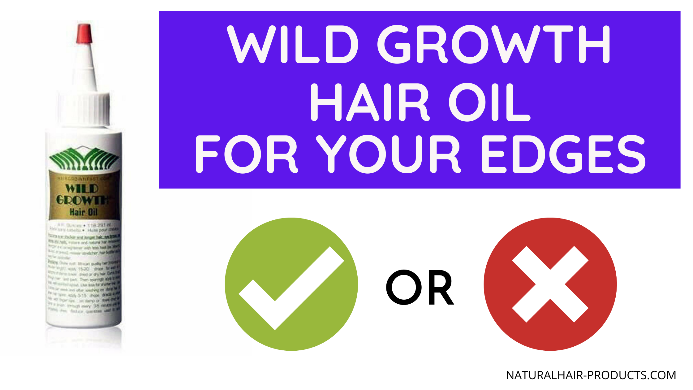 Wild Growth Hair Oil for Edges 101 [NHP]