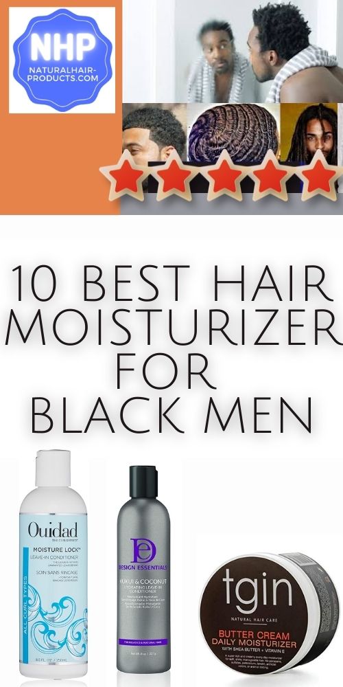 10 Best Hair Moisturizers For Black Men