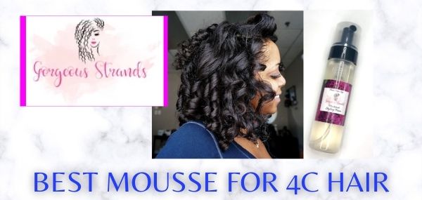 Mousse for 4C Hair [BEST For Natural Black Curls]