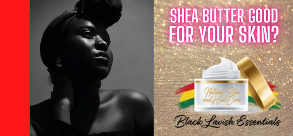 is shea butter good for black skin