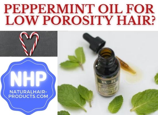 peppermint oil for low porosity hair