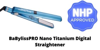 Babyliss flat iron BaBylissPRO Nano Titanium Digital Straightener Flat Iron NHP Approved