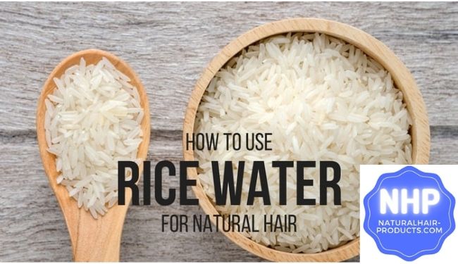 Rice Water For 4C Hair Growth how to use