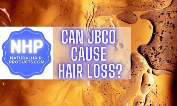 Can Jamaican Black Castor Oil Cause Hair Loss?