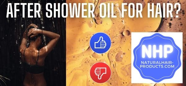 After Shower Oil for Hair