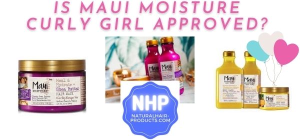 is maui moisture curly girl approved?