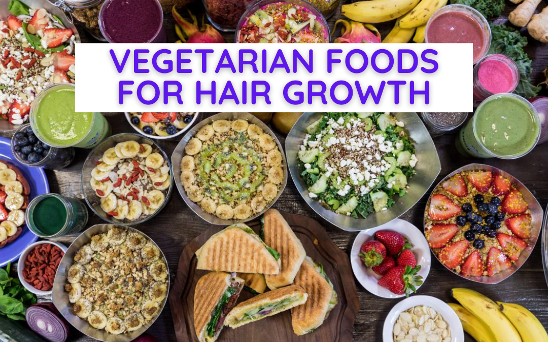 vegetarian food for hair growth healthy spread
